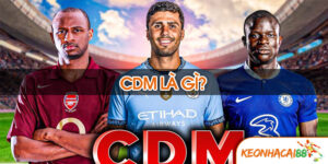 Vị trí CDM trong bóng đá - Vai trò và Trách nhiệm