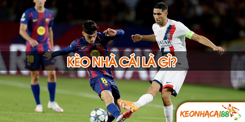 keo nha cai Kèo nhà cái (keonhacai) hay tỷ lệ kèo nhà cái có ý nghĩa gì?